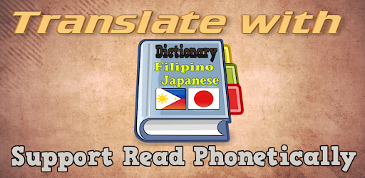 Japanese Tagalog Filipino Japanese Dictionary for PC - How to Install on Windows PC, Mac