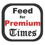 Feed for Premium Times Nigeria icon