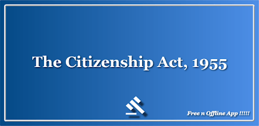 The Citizenship Act 1955 for PC - How to Install on Windows PC, Mac