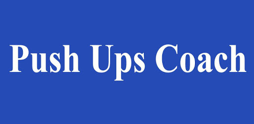 Push Ups Coach for PC - How to Install on Windows PC, Mac
