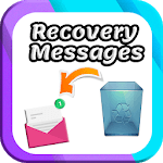 Recover Messages deleted : chatting , SMS icon