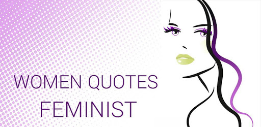 Women Quotes - Feminist pc screenshot