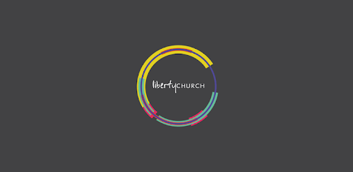 Liberty Church App pc screenshot Liberty Church App pc screenshot