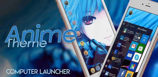 Anime Theme For Computer Launcher pc screenshot