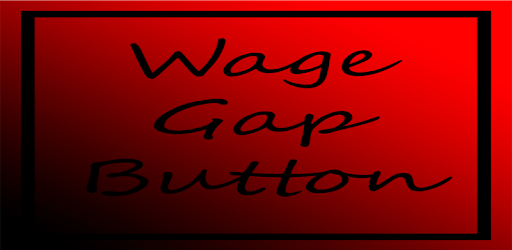 Wage Gap Button pc screenshot Wage Gap Button pc screenshot