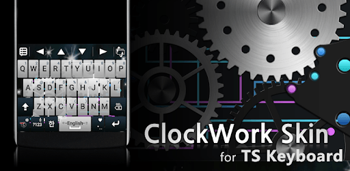 ClockWork Skin for TS Keyboard for PC - How to Install on Windows PC, Mac
