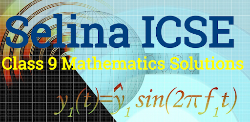 ICSE Class 9 Math Solution Selina Publisher pc screenshot