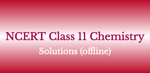 NCERT Chemistry Solution Class 11th (offline) pc screenshot NCERT Chemistry Solution Class 11th (offline) pc screenshot
