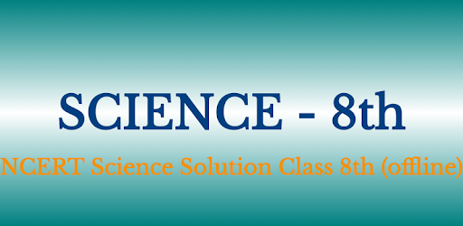 NCERT Science Solution Class 8th (offline) for PC - How to Install on ...