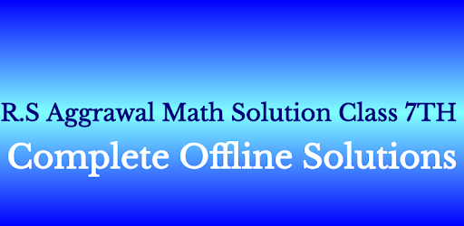 RS Aggarwal Class 7 Math Solution(offline) pc screenshot