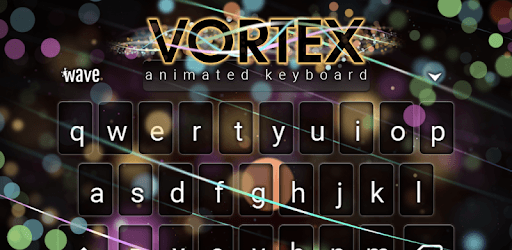Vortex Browser Vortex Animated Keyboard for PC - How to Install on Windows PC, Mac