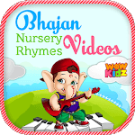 Bhajan Nursery Rhymes Videos icon