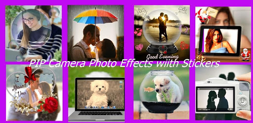 Photo Effects - PIP Camera Effects for PC - How to Install on Windows ...