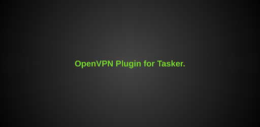 OpenVPN Plugin for Tasker. pc screenshot OpenVPN Plugin for Tasker. pc screenshot