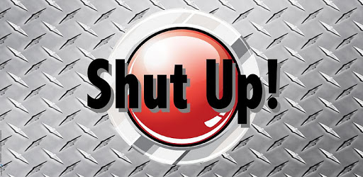 Shut Up Button Free pc screenshot