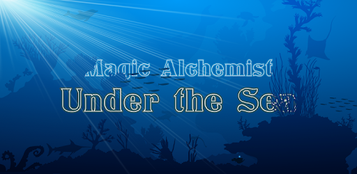 Magic Alchemist Under the Sea pc screenshot Magic Alchemist Under the Sea pc screenshot