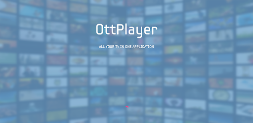 OttPlayer pc screenshot