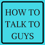 HOW TO TALK TO GUYS icon