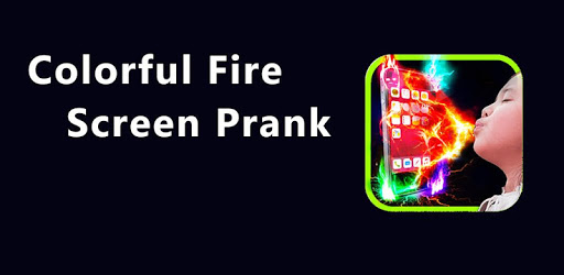 Colorful Fire Screen Prank for PC - How to Install on Windows PC, Mac