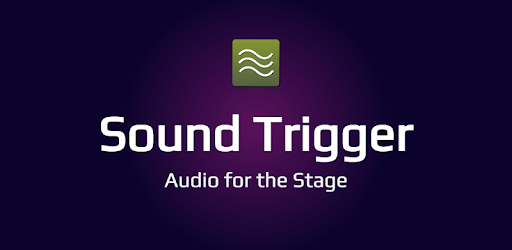 Sound Trigger for PC - How to Install on Windows PC, Mac