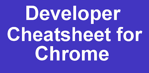 Chrome Developer Cheatsheet for PC - How to Install on Windows PC, Mac