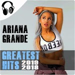 Ariana Grande Greatest Hits 2019 Music Offline icon