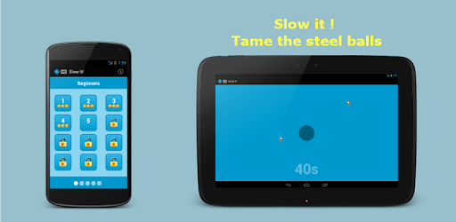 Slow It ! pc screenshot Slow It ! pc screenshot