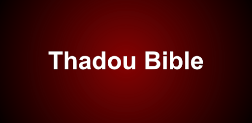Thadou Script Thadou Bible for PC - How to Install on Windows PC, Mac
