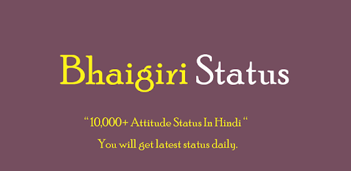 Bhaigiri Status Hindi pc screenshot Bhaigiri Status Hindi pc screenshot