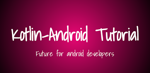Kotlin - Android Tutorial pc screenshot