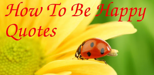 How To Be Happy Quotes pc screenshot