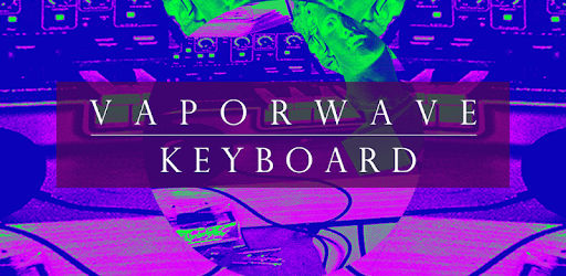 VAPORWAVE Keyboard π΄ pc screenshot VAPORWAVE Keyboard π΄ pc screenshot