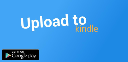 Upload To Kindle For PC How To Install On Windows PC Mac