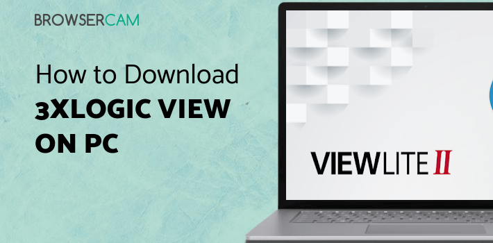 3xLOGIC View Lite II for PC 3xLOGIC View Lite II for PC