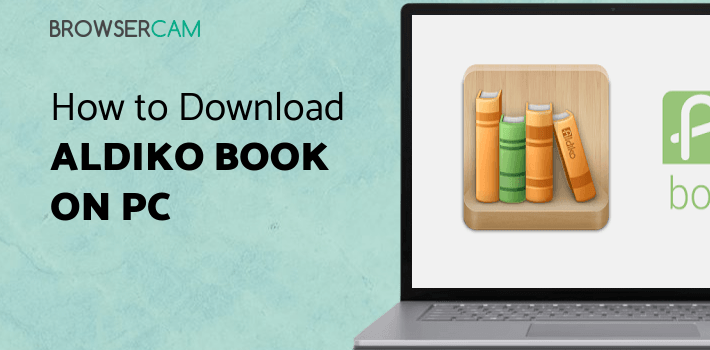Aldiko Book Reader for PC