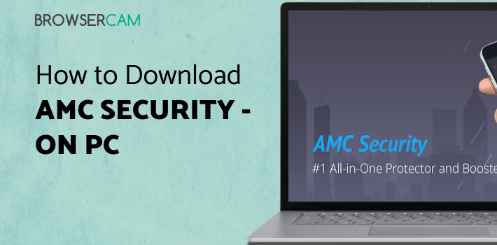 AMC Security - Clean & Boost for PC AMC Security - Clean & Boost for PC