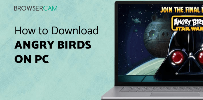Angry Birds Star Wars for PC Angry Birds Star Wars for PC