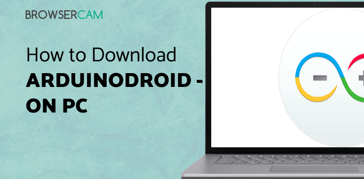 ArduinoDroid - Arduino IDE for PC - How to Install on Windows PC, Mac