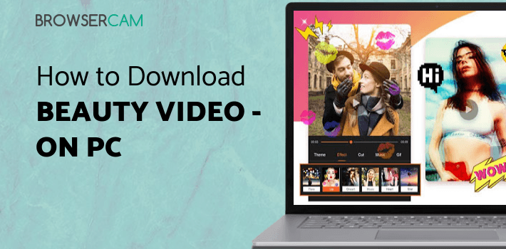 Beauty Video - Music Video Editor & Slide Show for PC
