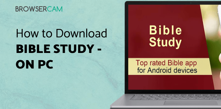 Bible Study - Study The Bible By Topic for PC - How to Install on ...