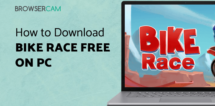 Bike Race Free - Top Motorcycle Racing Games for PC Bike Race Free - Top Motorcycle Racing Games for PC