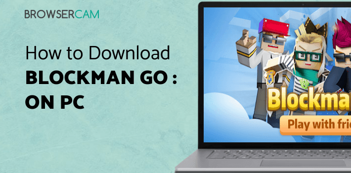 Blockman GO : Blocky Mods for PC Blockman GO : Blocky Mods for PC