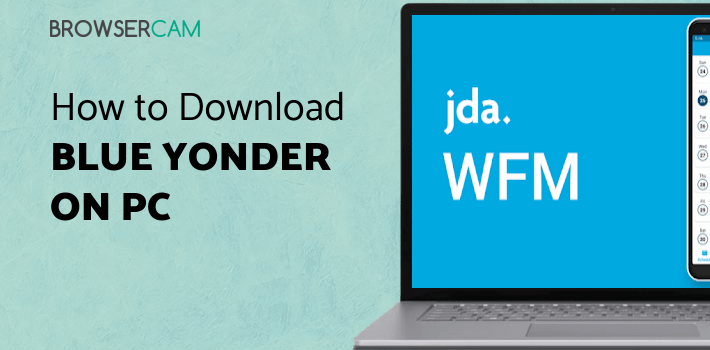 Blue Yonder Workforce for PC