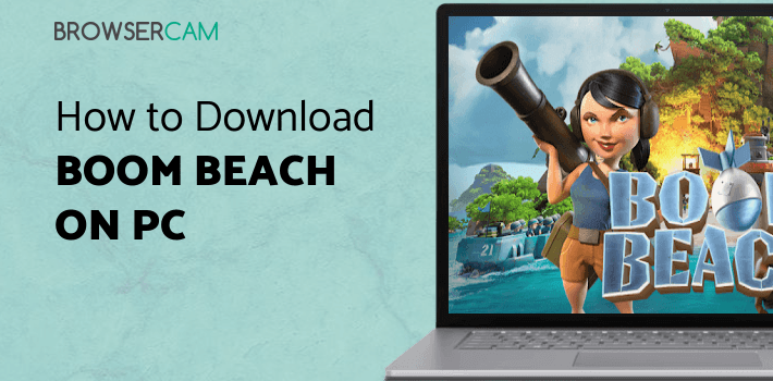 Boom Beach for PC Boom Beach for PC