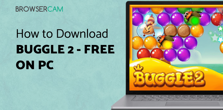 Buggle 2 - Free Color Match Bubble Shooter Game for PC Buggle 2 - Free Color Match Bubble Shooter Game for PC