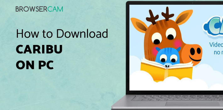 Caribu for PC Caribu for PC