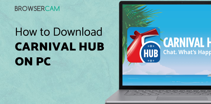 Carnival HUB for PC