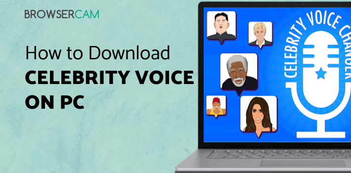 Celebrity Voice Changer Lite for PC