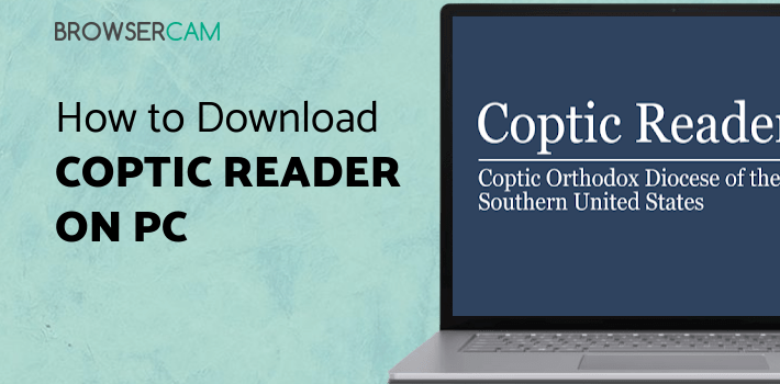 Coptic Reader for PC Coptic Reader for PC