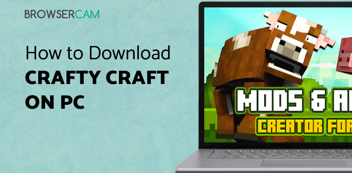 Crafty Craft Addons & Mods for Minecraft ™ for PC Crafty Craft Addons & Mods for Minecraft ™ for PC